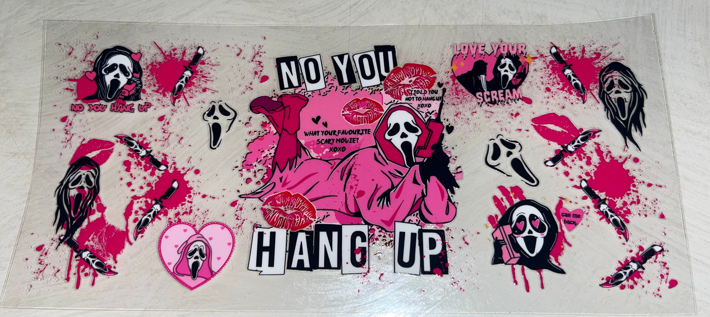 No you hang up